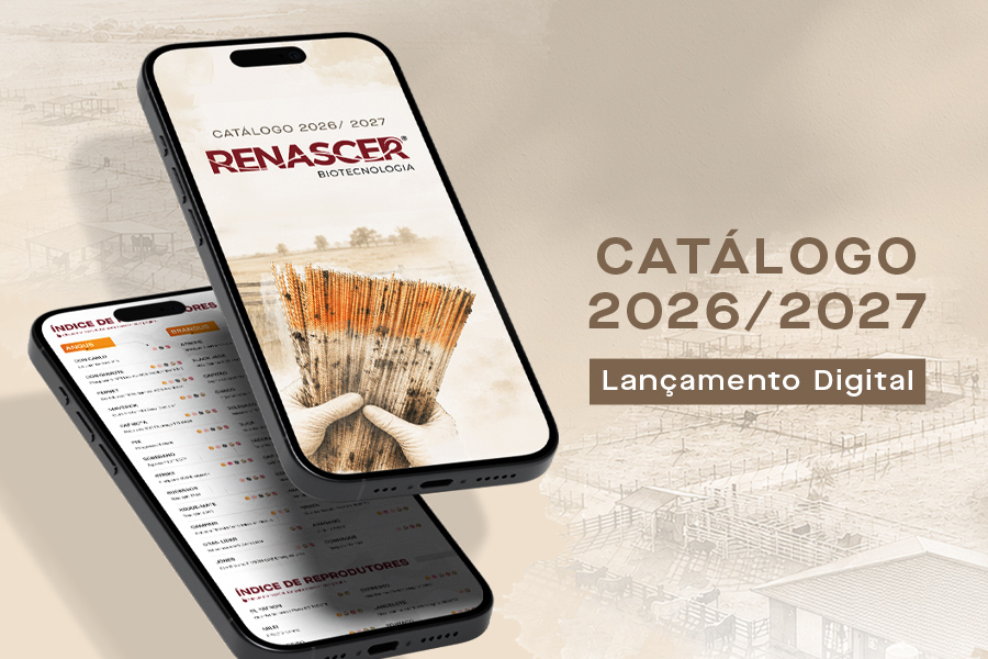 RENASCER BIOTECNOLOGIA LANÇA CATÁLOGO DE REPRODUTORES 2026/2027 EM VERSÃO DIGITAL